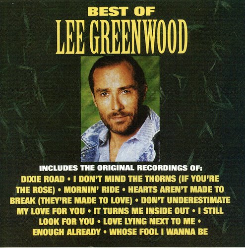 Lee Greenwood - Best of Lee Greenwood [CD]
