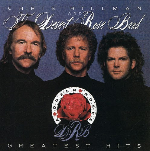 Desert Rose Band - Greatest Hits [CD]