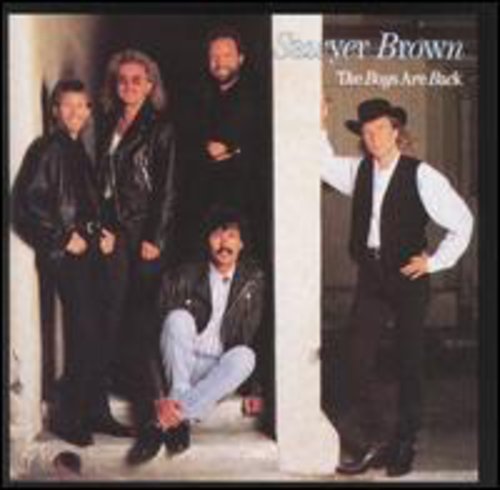 Sawyer Brown - Boys Are Back [CD]