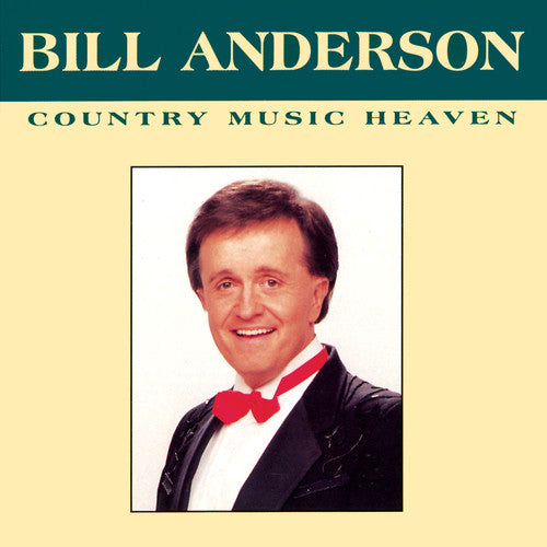 Bill Anderson - Country Music Heaven [CD]