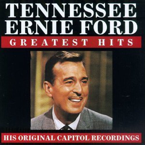 Tennessee Ford Ernie - Greatest Hits [CD]