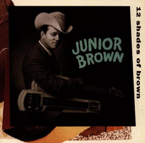 Junior Brown - 12 Shades of Brown [CD]