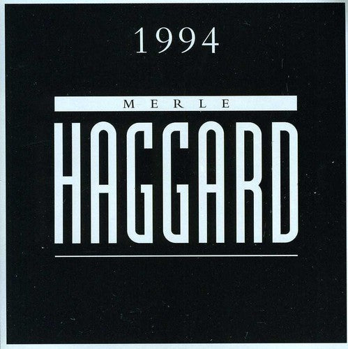 Merle Haggard - Merle Haggard 1994 [CD]