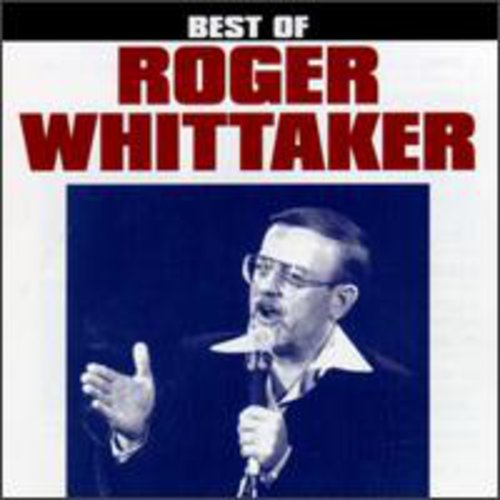 Roger Whittaker - Best of [CD]