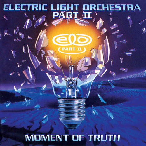 Electric Light Orchestra, Part II - Moment of Truth [CD]