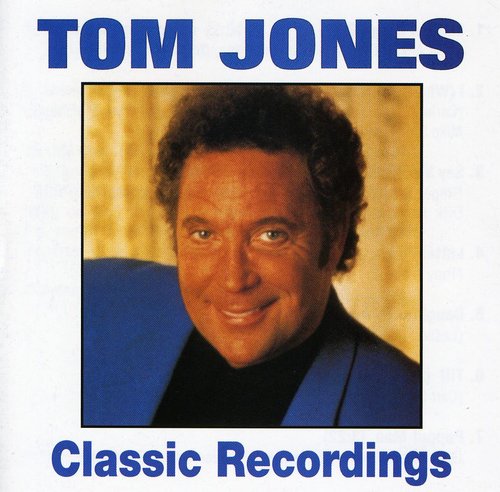 Tom Jones - Classic Recordings Tom Jones [CD]