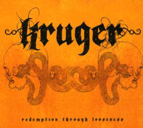 Kruger - Redemption Through Looseness [CD]
