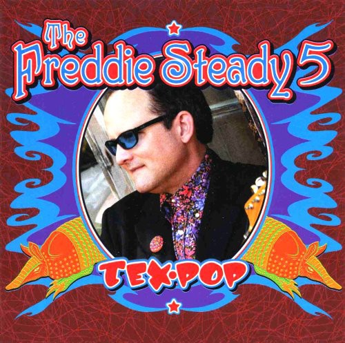 Freddie Steady 5 - Tex Pop [CD]