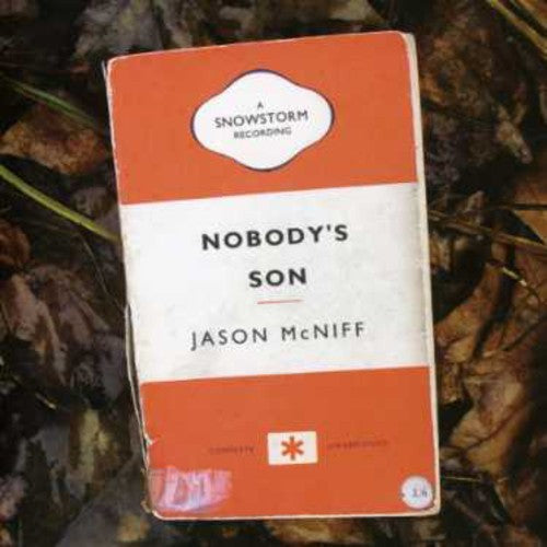Jason Mcniff - Nobody's Son [CD]