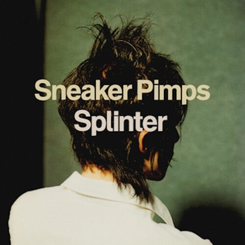 Sneaker Pimps - Splinter - Music CD