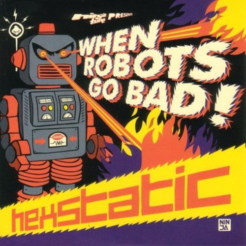 Hexstatic - When Robots Go Bad - Music CD