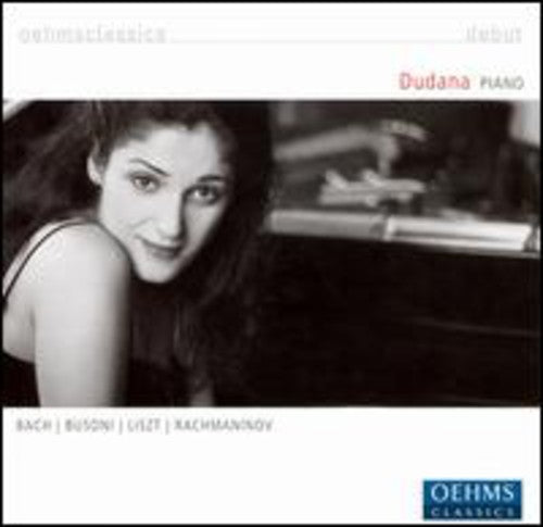 Bach/Liszt/Rachmaninoff - Dudana [CD]