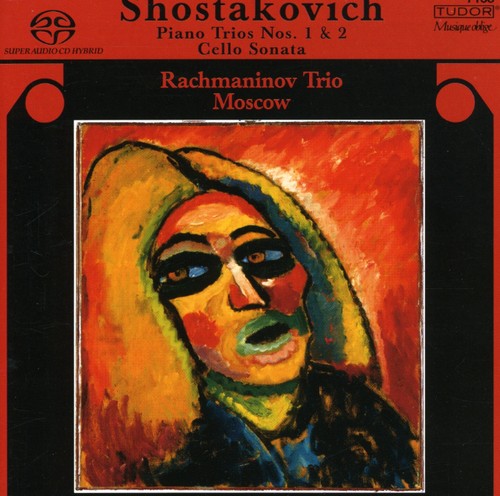 D. SHOSTAKOVICH - Piano Trios 1 & 2 / Cello Sonatas [CD]