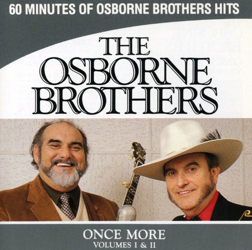 Osborne Brothers - Once More 1 & 2 - Music CD