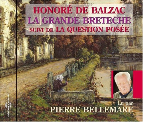 Pierre Bellemare - Grande Breteche: Balzac [CD]