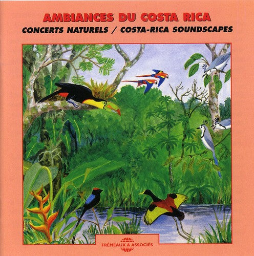 Sons de la Nature - Costa Rica Soundscapes [CD]