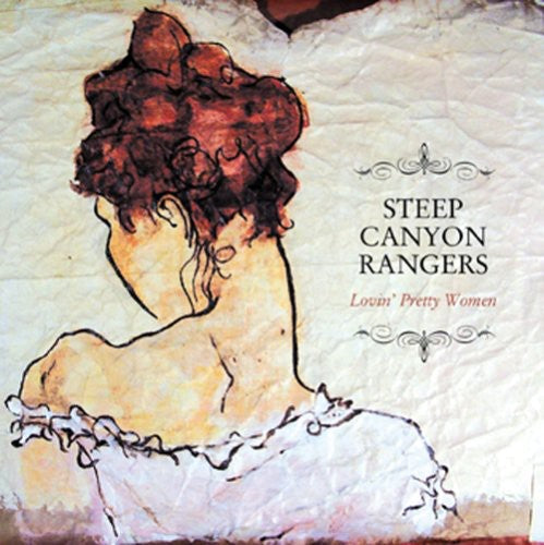 Steep Canyon Rangers - Lovin Pretty Women [CD]