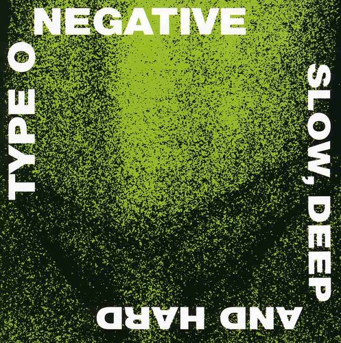 Type O Negative - Slow Deep & Hard - Music CD
