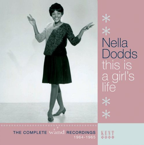 Nella Dodds - This Is A Girl's Lifethe Complete Wand Recordings [Import]