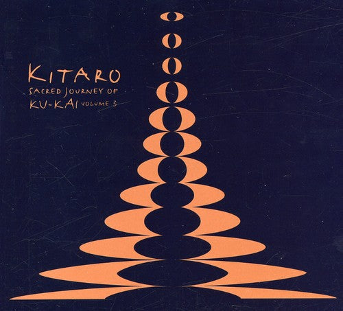 Kitaro - Sacred Journey Of Ku-kai, Vol. 3 [CD]