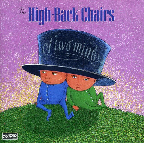 High-Back Chairs - Of Two Minds [CD]