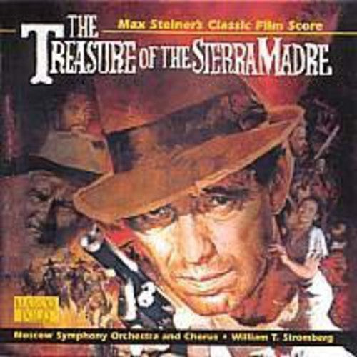 William Stromberg - The Treasure of the Sierra Madre (Max Steiner's Classic Film Score) [CD]