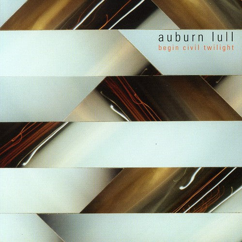 Pre-Order: Auburn Lull - Begin Civil Twilight [CD]