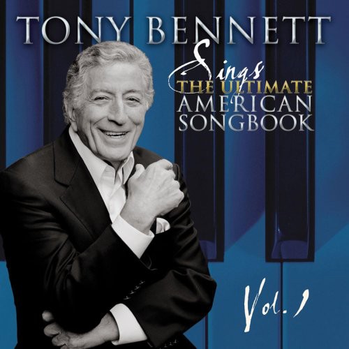Tony Bennett - Sings The Ultimate American Songbook, Vol. 1 [CD]