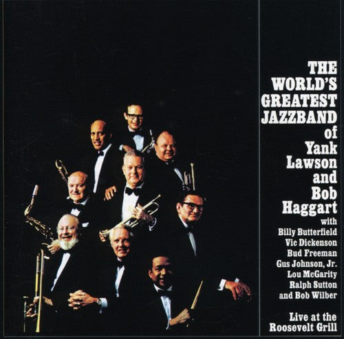Worlds Greatest Jazz Band - Live at the Roosevelt Grill [CD]