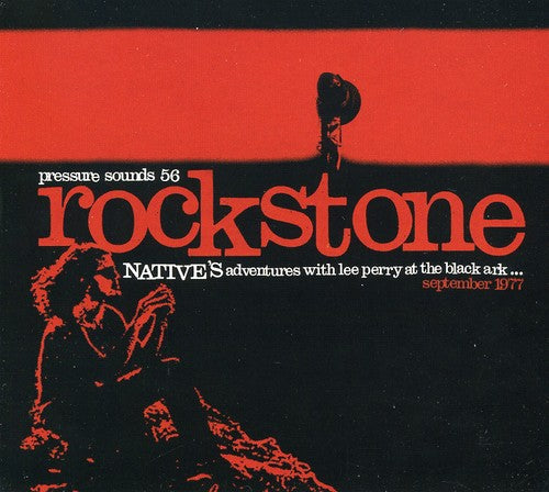 Native - Rockstone: Native's Adventures With Lee Perry At The Black Ark - Late September 1977 [CD]