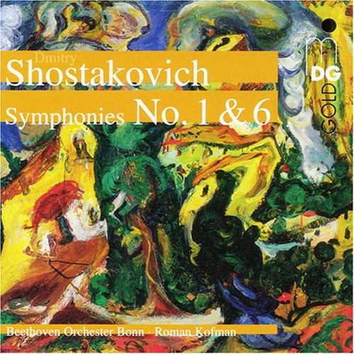 Shostakovich / Beethoven Orch Of Bonn / Kofman - Symphonies 1 & 6 [CD]