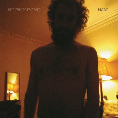 Phosphorescent - Pride [Vinyl] Vinyl Record