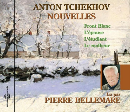 Pierre Bellemare - Nouvelles: Tchekhov [CD]