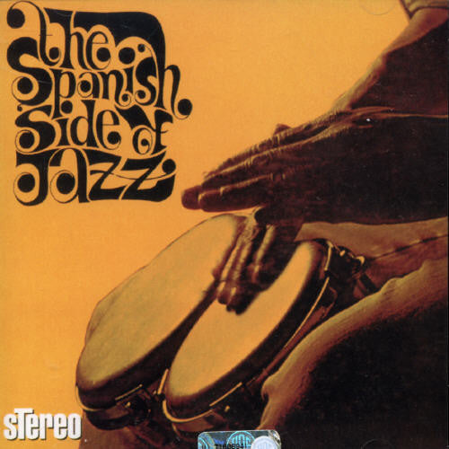 Spanish Side of Jazz / Various - Spanish Side of Jazz / Various [CD]