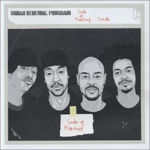 Souls Of Mischief - Spark: Urban Renewal Program [CD]