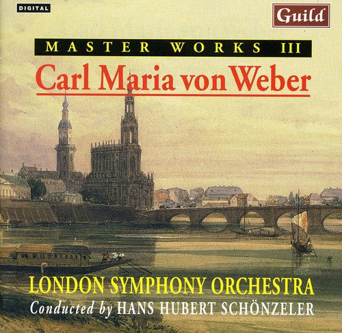 Carl Maria Von Weber - Master Works III Carl Maria Von Weber [CD]