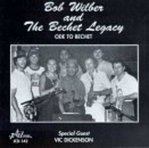 Bob Wilber - Ode to Bechet [CD]
