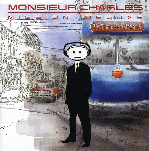 Monsieur Charles - Mission Deluxe [CD]