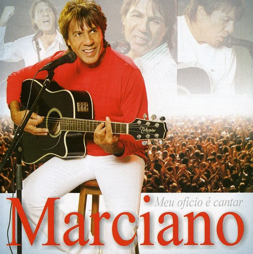 Marciano - Meu Oficio E Cantar [CD]