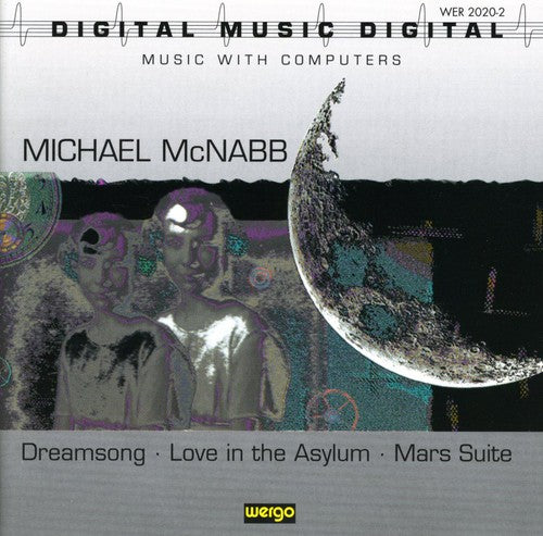Michael Mcnabb - Dreamsong-Love in the Asy [CD]