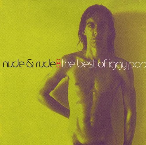 Iggy Pop - Best Of-Nude & Rude [CD]