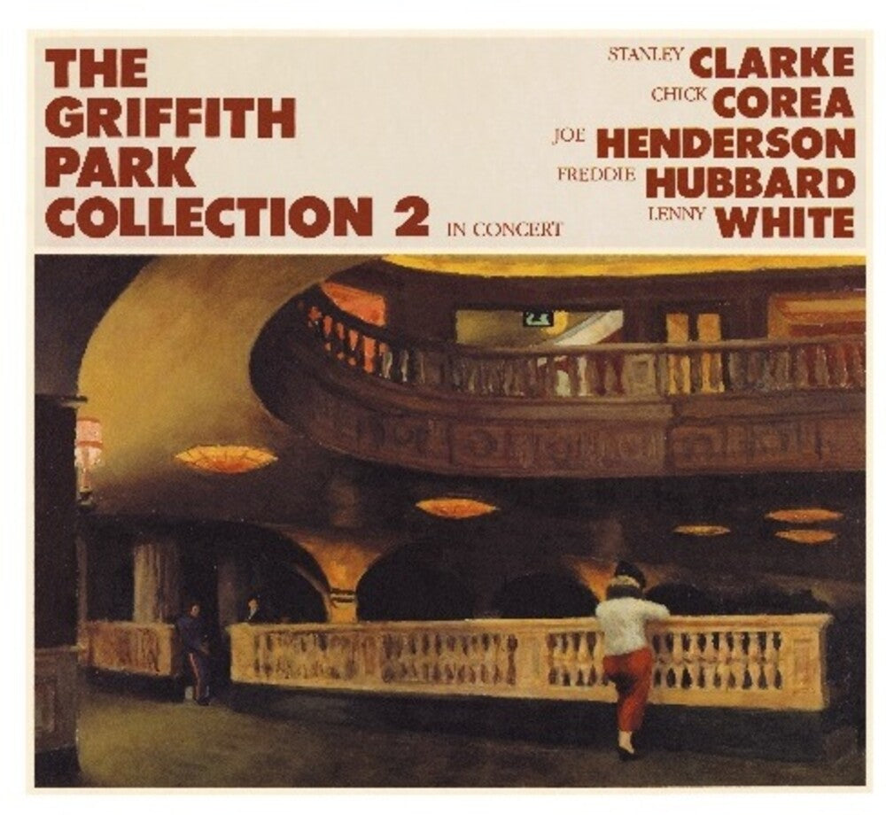 Clarke, Stanley & Corea, Chick - Vol. 2-Griffith Park Collection-In Concert [CD]