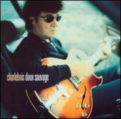 Robert Charlebois - Doux Sauvage [CD]