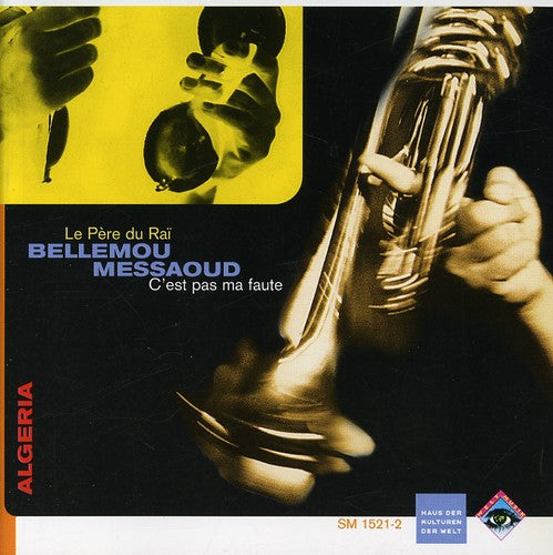 Bellemou Messaoud - C'est Pas [CD]