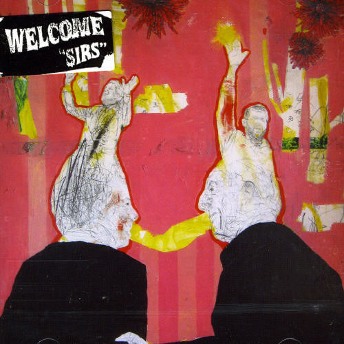 Welcome - Sirs [CD]