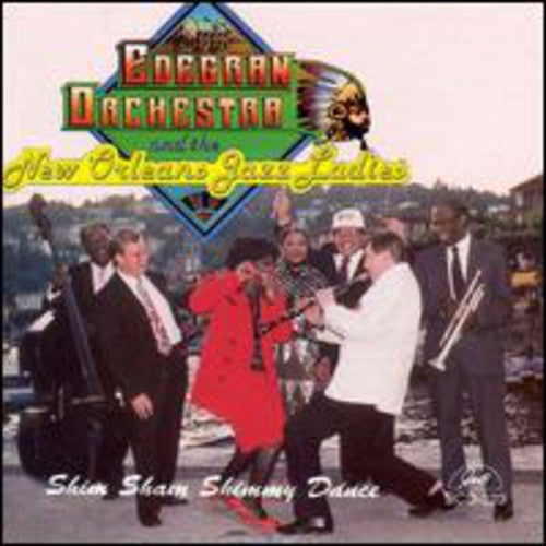 Lars Edegran & New Orleans All - Shim Sham Shimmy Dance [CD]