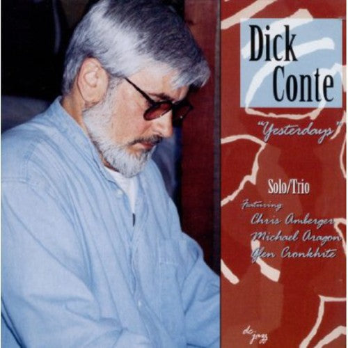Dick Conte - Yesterdays [CD]