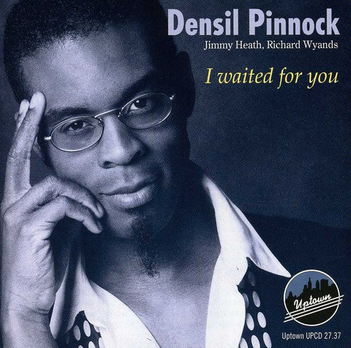 Densil Pinnock - I Waited for You [CD]
