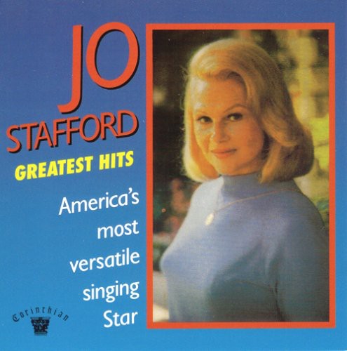 Jo Stafford - America's Most Versatile Singing Star [CD]