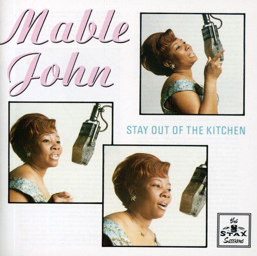 Mable John - Stay Out Of The Kitchen [Import]